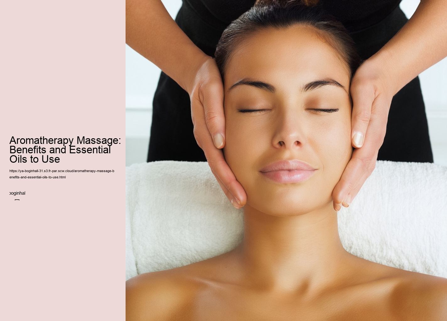 Aromatherapy Massage: Benefits and Essential Oils to Use