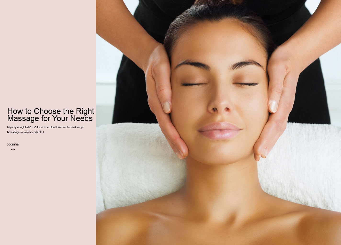 How to Choose the Right Massage for Your Needs